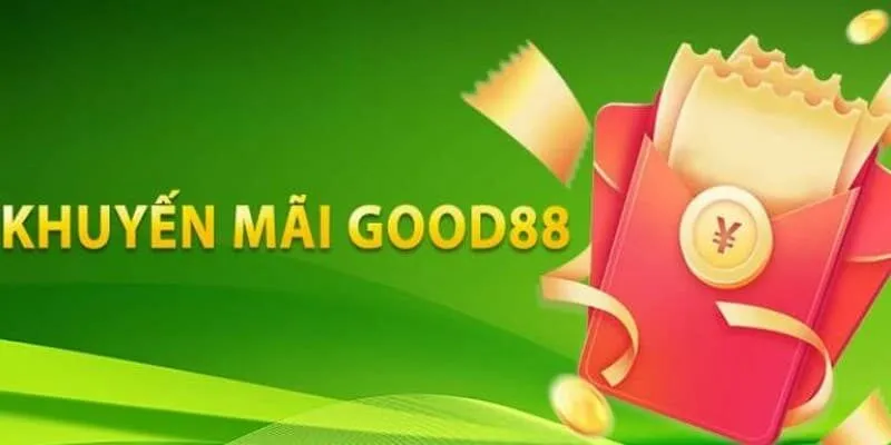 Khuyến Mãi good88 - Tổng Hợp Các Chương Trình Khuyến Mãi good88 Khung giờ vàng – hàng ngàn quà khủng đang chờ đón thành viên của good88